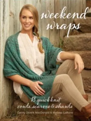 Weekend Wraps Pattern Book